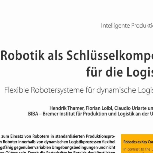 Robotik als Schlüsselkomponente für die Logistik 4.0